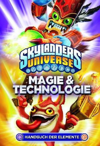 Skylanders Universe Handbuch der Elemente. Bd.1