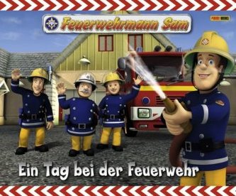 Feuerwehrmann Sam - Ein Tag bei der Feuerwehr