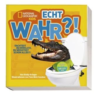 National Geographic Kids: Echt wahr?!. Bd.1