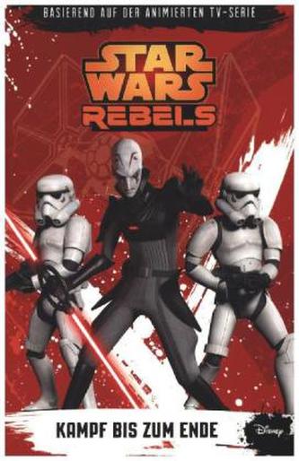 STAR WARS Rebels - Kampf bis zum Ende
