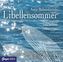 Libellensommer, 3 Audio-CDs