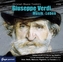 Giuseppe Verdi, Musik - Leben, 2 Audio-CDs