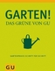 Garten! - Das Grüne von GU