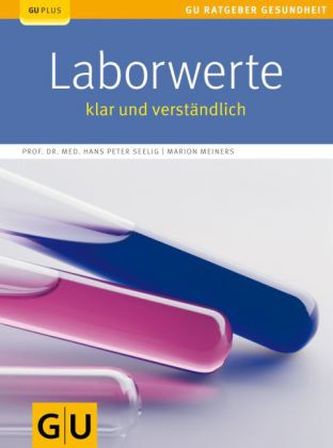 Laborwerte, klar und verständlich