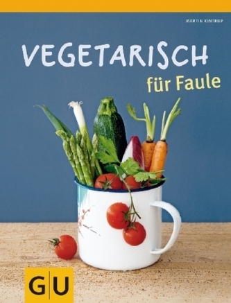 Vegetarisch für Faule