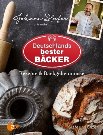 Johann Lafer präsentiert: Deutschlands bester Bäcker