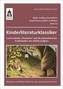 Kinderliteraturklassiker, m. CD-ROM