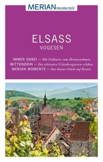 MERIAN momente Reiseführer Elsass, Vogesen