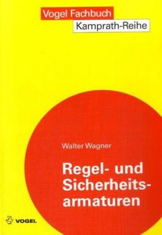 Regel- und Sicherheitsarmaturen