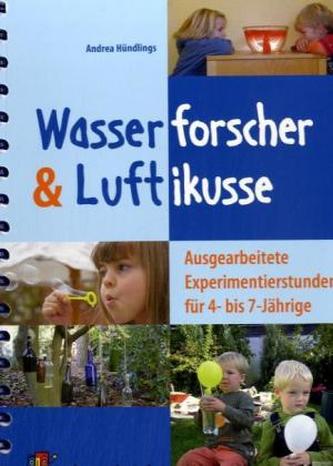 Wasserforscher & Luftikusse