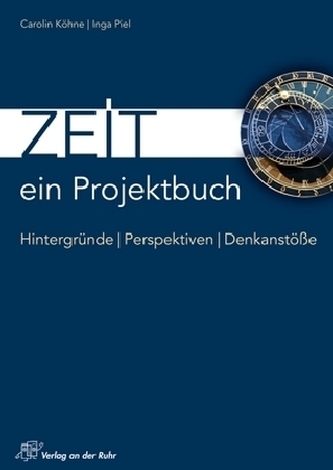 Zeit - ein Projektbuch