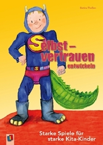 Selbstvertrauen entwickeln