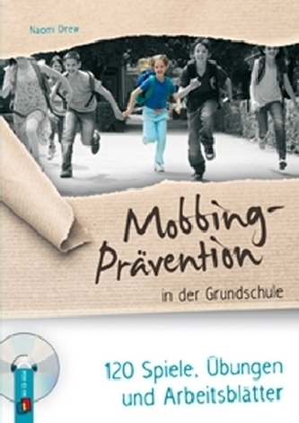 Mobbing-Prävention in der Grundschule, m. CD-ROM