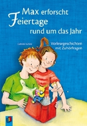 Max erforscht Feiertage rund um das Jahr