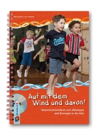 Auf mit dem Wind und davon!, m. Audio-CD