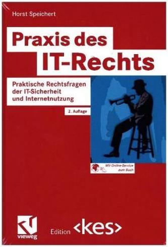 Praxis des IT-Rechts