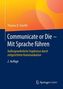 Communicate or Die - Mit Sprache führen