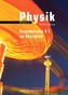 Physik Bayern Gymnasium - Grundwissen S I im Überblick