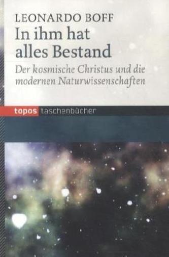 In ihm hat alles Bestand