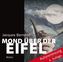 Mond über der Eifel, 10 Audio-CDs + 1 MP3-CD