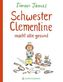 Schwester Clementine macht alle gesund