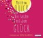 Die Sache mit dem Glück, 6 Audio-CDs