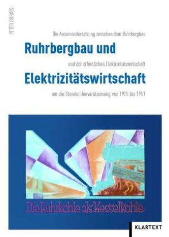 Ruhrbergbau und Elektrizitätswirtschaft