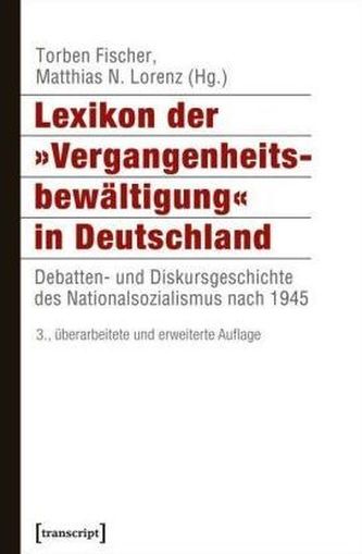 Lexikon der »Vergangenheitsbewältigung« in Deutschland