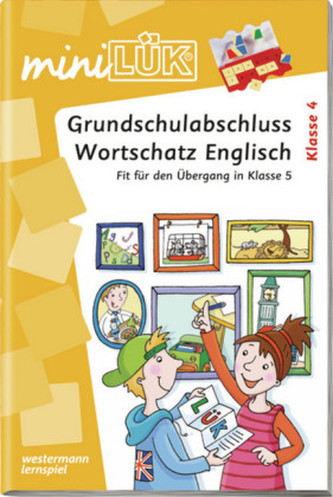 Grundschulabschluss Wortschatz Englisch, Klasse 4