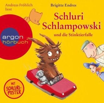 Schluri Schlampowski und die Stinktierfalle, 1 Audio-CD