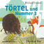 Törtel und Nummer 3, 2 Audio-CDs