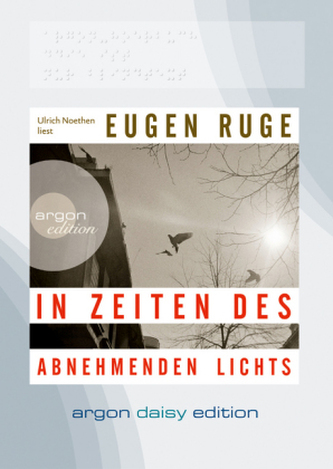 In Zeiten des abnehmenden Lichts, 1 MP3-CD (DAISY Edition)