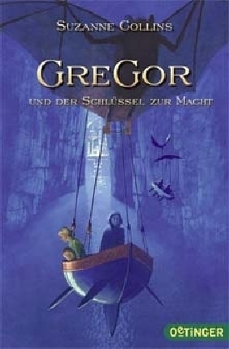 Gregor und der Schlüssel zur Macht Gregor und der Schlüssel zur Macht