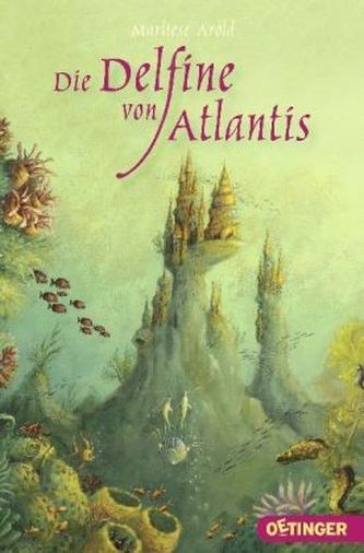 Die Delfine von Atlantis Die Delfine von Atlantis
