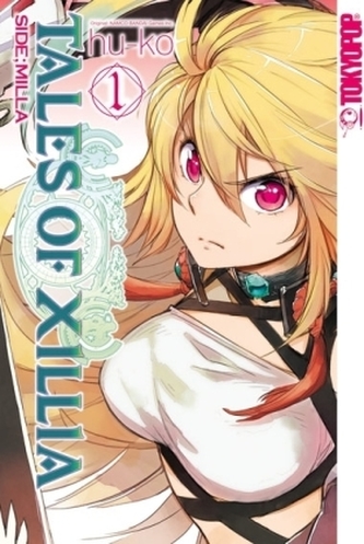 Tales of Xillia - Side; Milla. Bd.1