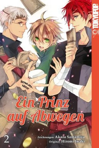 Ein Prinz auf Abwegen. Bd.2