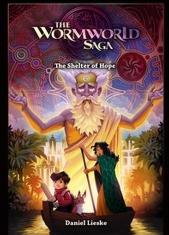 The Wormworld Saga, The Shelter of Hope
