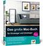 Das große Mac-Buch für Einsteiger und Umsteiger