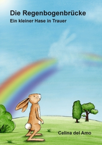 Die Regenbogenbrücke