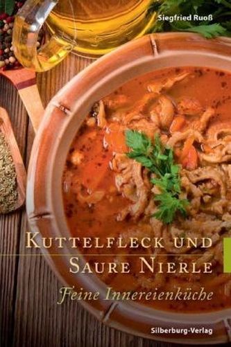 Kuttelfleck und Saure Nierle Kuttelfleck und Saure Nierle
