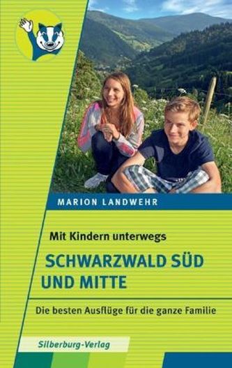 Mit Kindern unterwegs - Schwarzwald Süd und Mitte Mit Kindern unterwegs - Schwarzwald Süd und Mitte