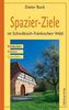 Spazier-Ziele im Schwäbisch-Fränkischen Wald