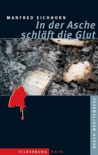 In der Asche schläft die Glut In der Asche schläft die Glut