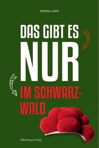 Das gibt es nur im Schwarzwald