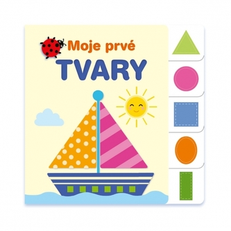 Moje prvé tvary