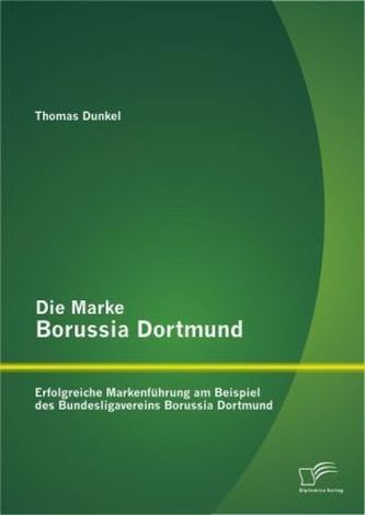 Die Marke Borussia Dortmund