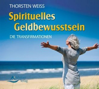 Spirituelles Geldbewusstsein, Audio-CD
