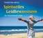 Spirituelles Geldbewusstsein, Audio-CD