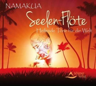 Seelen-Flöte, 1 Audio-CD