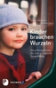 Kinder brauchen Wurzeln